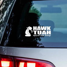 Load image into Gallery viewer, Hawk Tuah Spit On That Thang Sticker