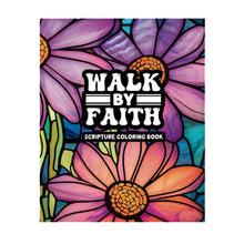 Load image into Gallery viewer, Walk By Faith Coloring Book